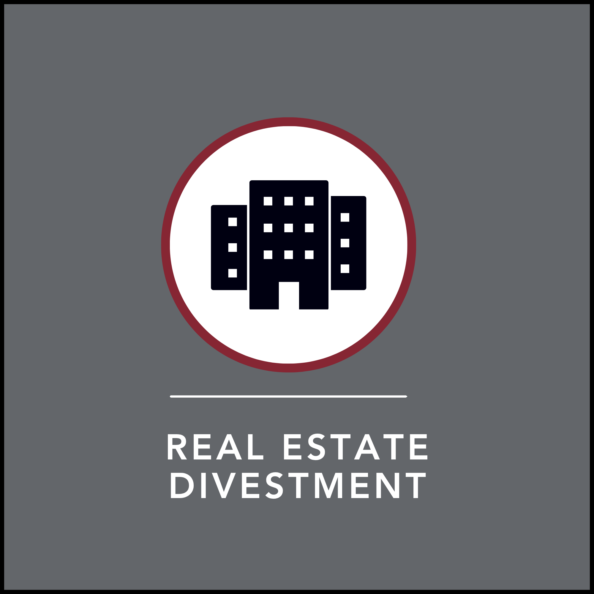 Icon of a building with the words, "Real Estate Divestment" below